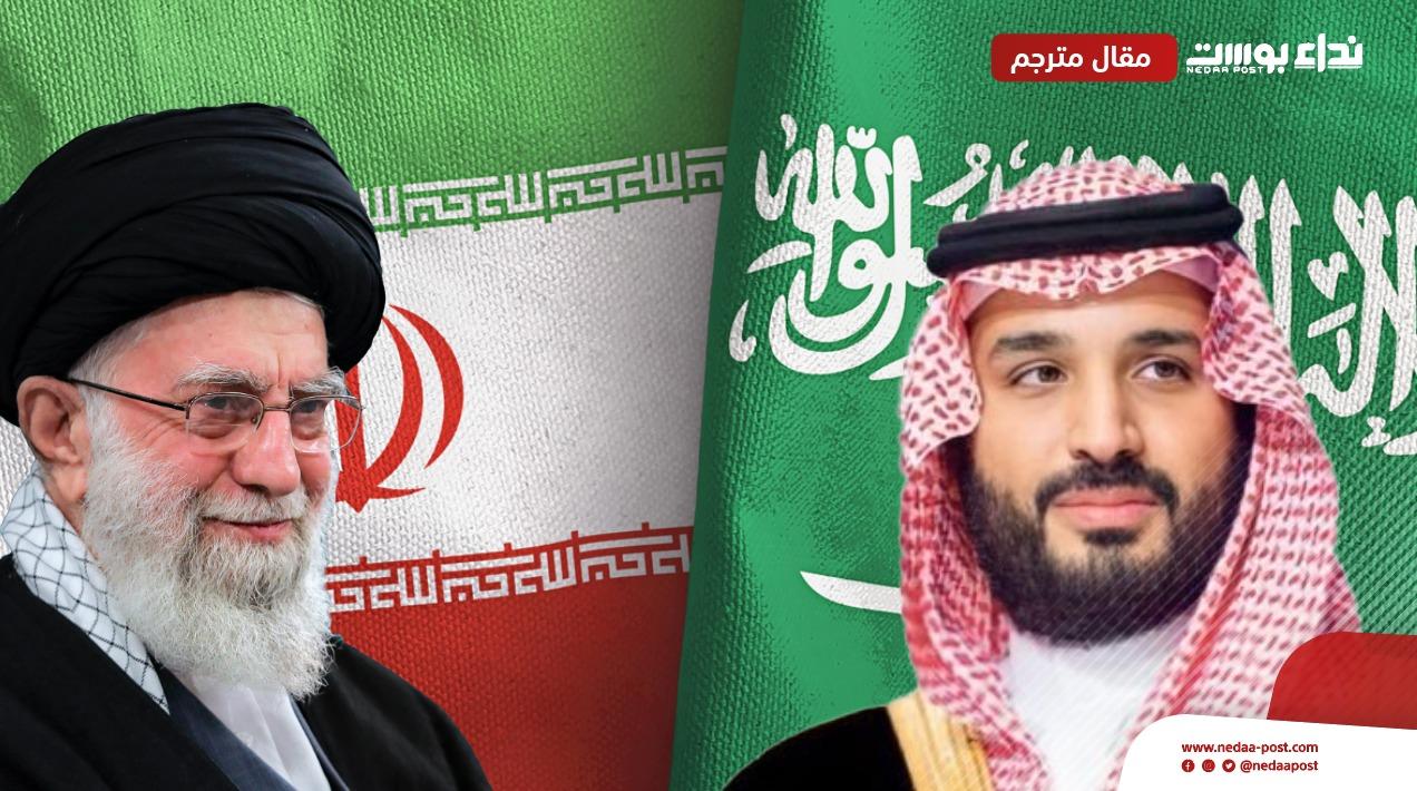 فوربس: ماذا يعني تقارُب السعودية مع إيران بالنسبة لتركيا وإسرائيل؟
